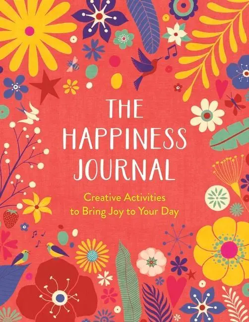 Cover: 9781789292688 | The Happiness Journal | A Creative Journal to Bring Joy to Your Day