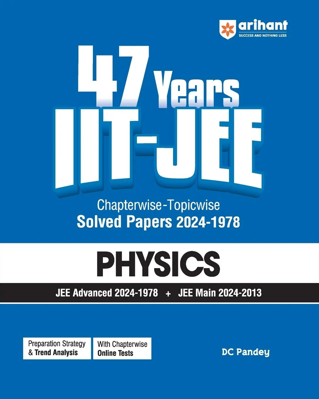 Cover: 9789364372688 | 47 Years IIT JEE Physics | Dc Pandey | Taschenbuch | Englisch | 2024