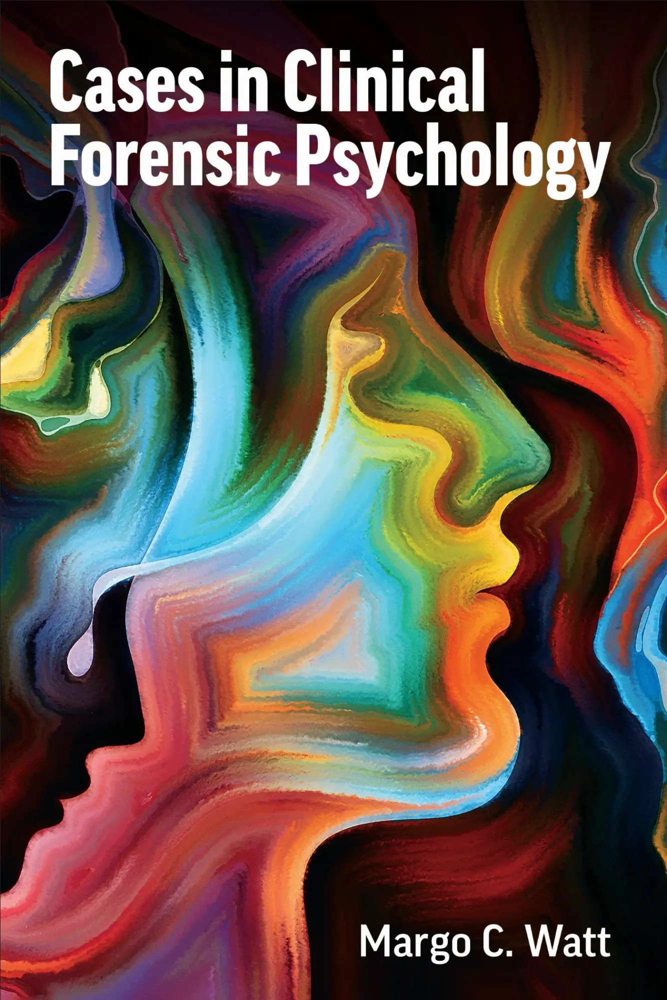 Cover: 9781487542788 | Cases in Clinical Forensic Psychology | Margo C Watt | Taschenbuch