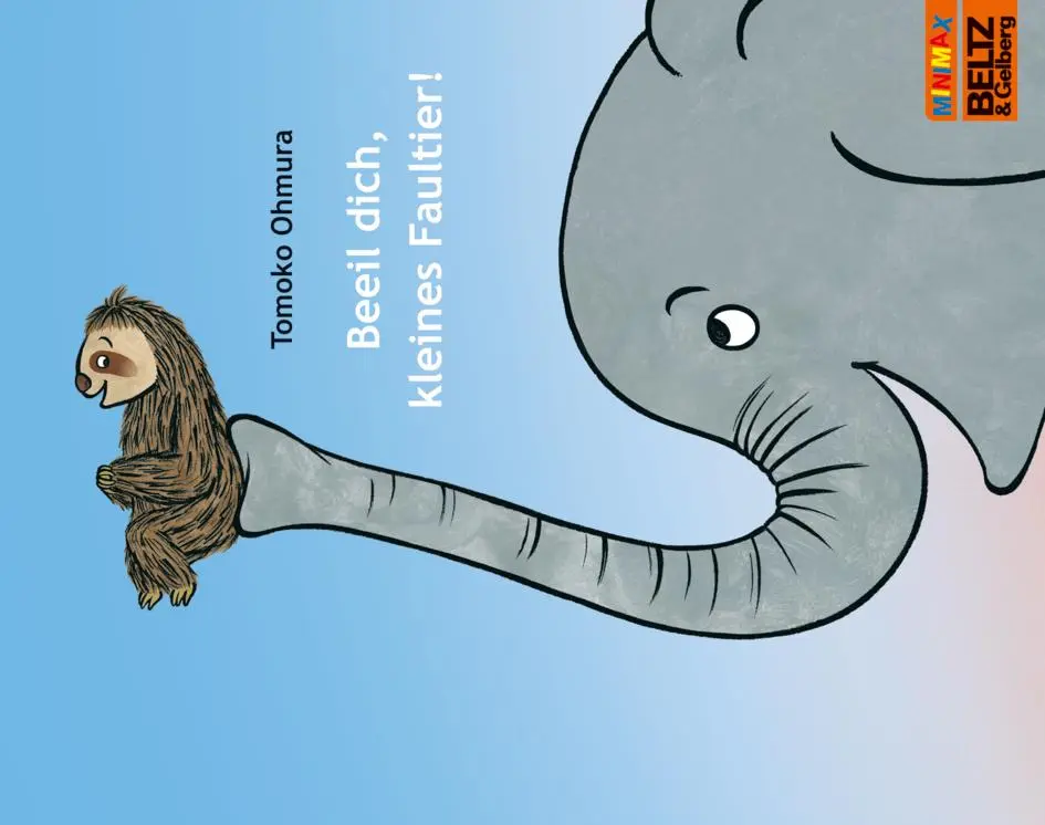 Cover: 9783407762788 | Beeil dich, kleines Faultier! | Vierfarbiges Bilderbuch | Ohmura