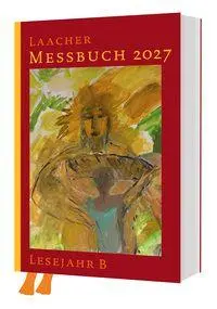 Cover: 9783460202788 | Laacher Messbuch LJ B 2027 | Verlag Katholisches Bibelwerk (u. a.)