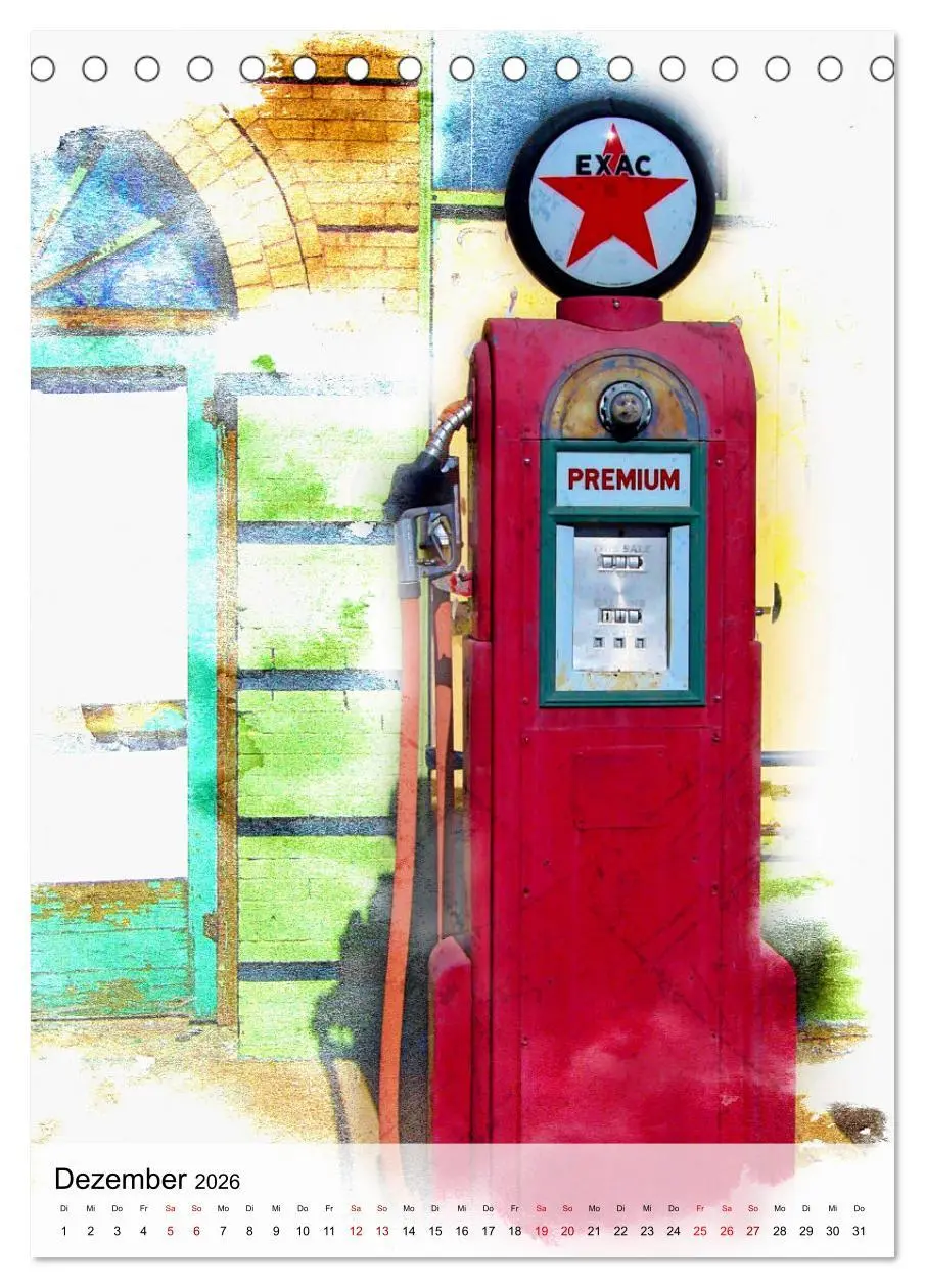 Bild: 9783516352788 | Gasoline - Vintage Tanksäulen in Szene gesetzt (Tischkalender 2026...