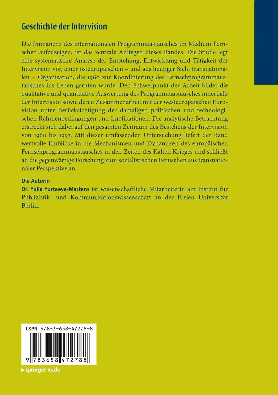 Rückseite: 9783658472788 | Geschichte der Intervision | Yulia Yurtaeva-Martens | Taschenbuch