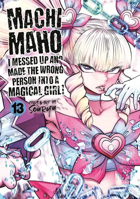 Cover: 9798893732788 | Machimaho: I Messed Up and Made the Wrong Person Into a Magical...
