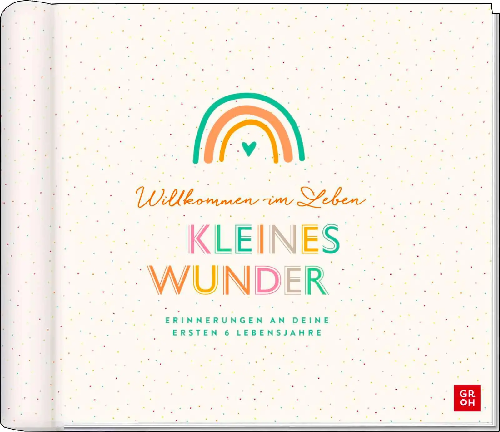 Cover: 4036442012888 | Willkommen im Leben, kleines Wunder | Groh Verlag | Notizbuch | 128 S.