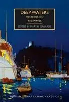 Cover: 9780712352888 | Deep Waters | Martin Edwards | Taschenbuch | 368 S. | Englisch | 2019