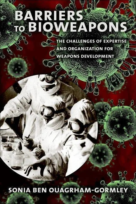 Cover: 9780801452888 | BARRIERS TO BIOWEAPONS | Sonia Ben Ouagrham-Gormley | Buch | Gebunden
