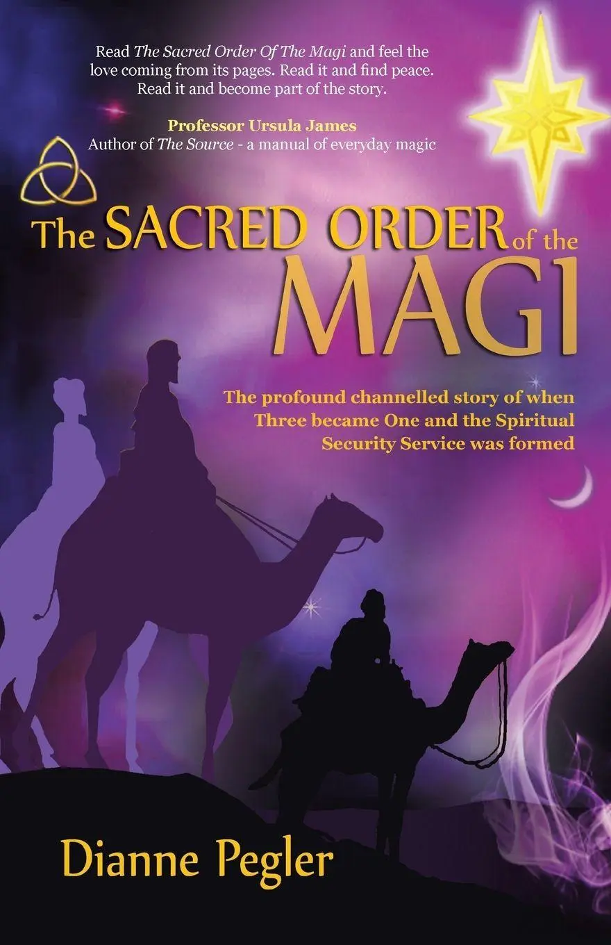 Cover: 9781452572888 | The Sacred Order of the Magi | Dianne Pegler | Taschenbuch | Englisch
