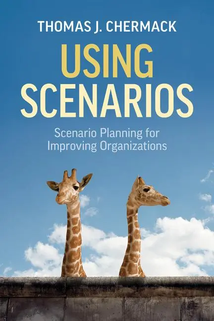 Cover: 9781523092888 | Using Scenarios: Scenario Planning for Improving Organizations | Buch