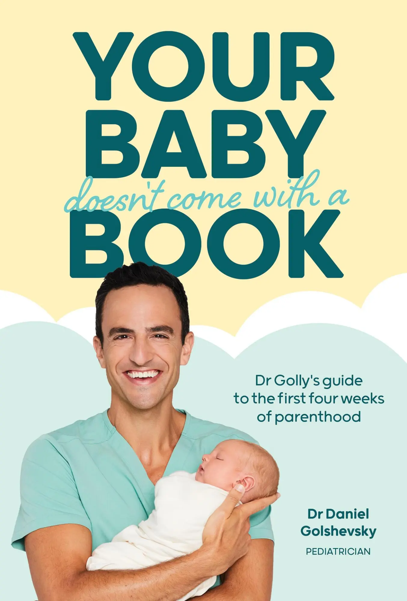 Cover: 9781761212888 | Your Baby Doesn't Come with a Book | Daniel Golshevsky | Taschenbuch
