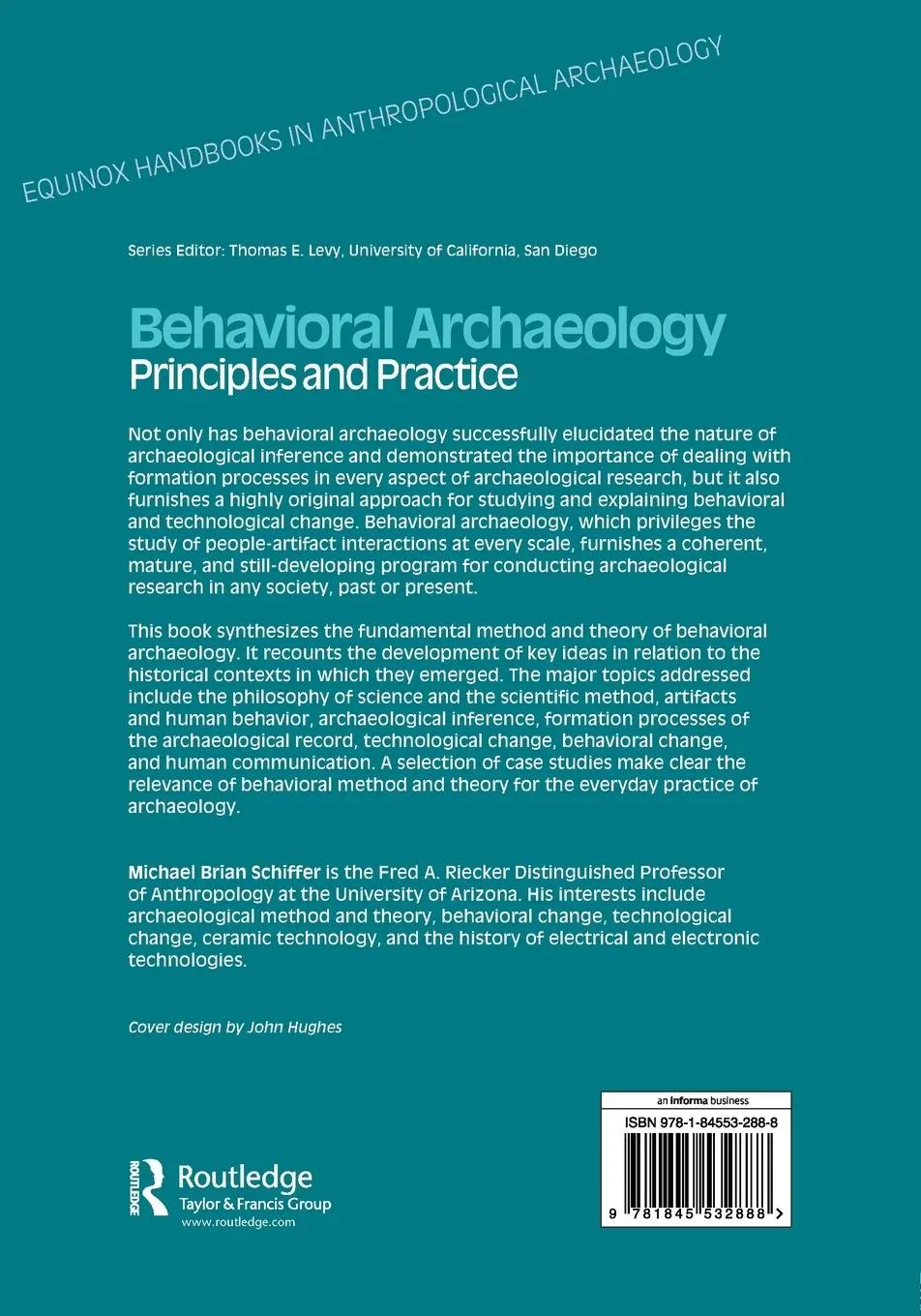 Rückseite: 9781845532888 | Behavioral Archaeology | Principles and Practice | Michael B. Schiffer