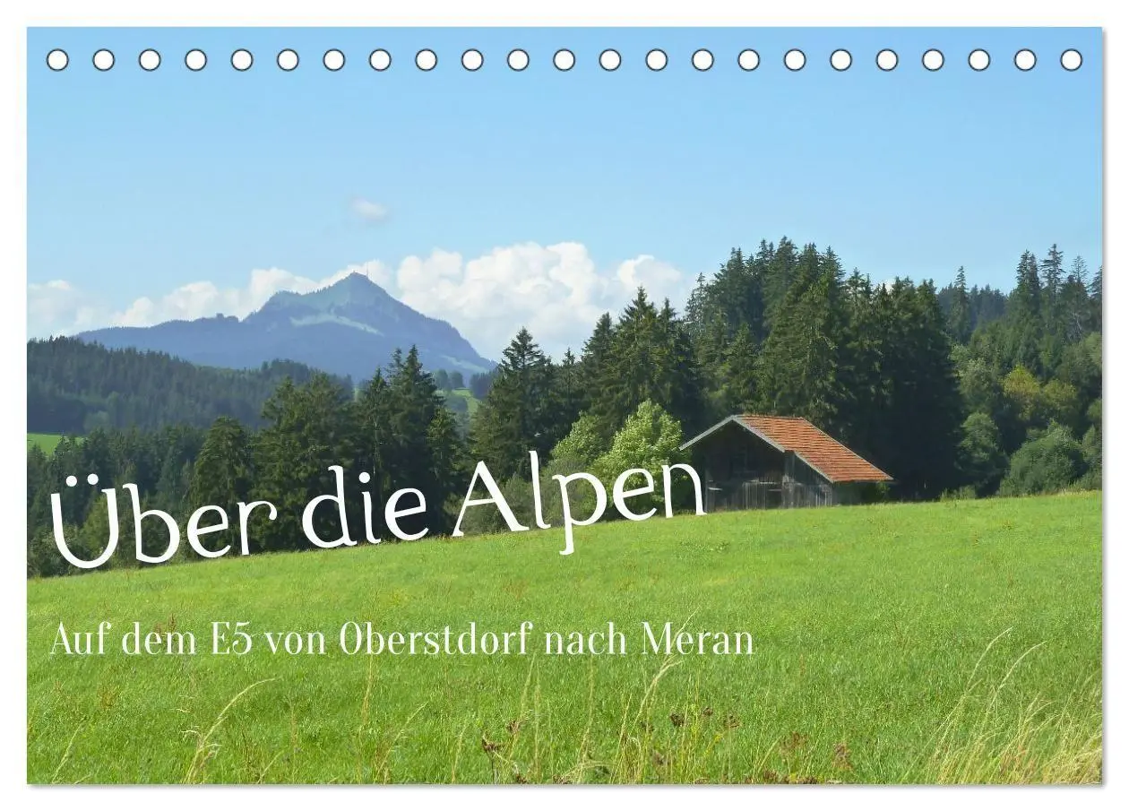 Cover: 9783516722888 | Über die Alpen - Auf dem E5 von Oberstdorf nach Meran...