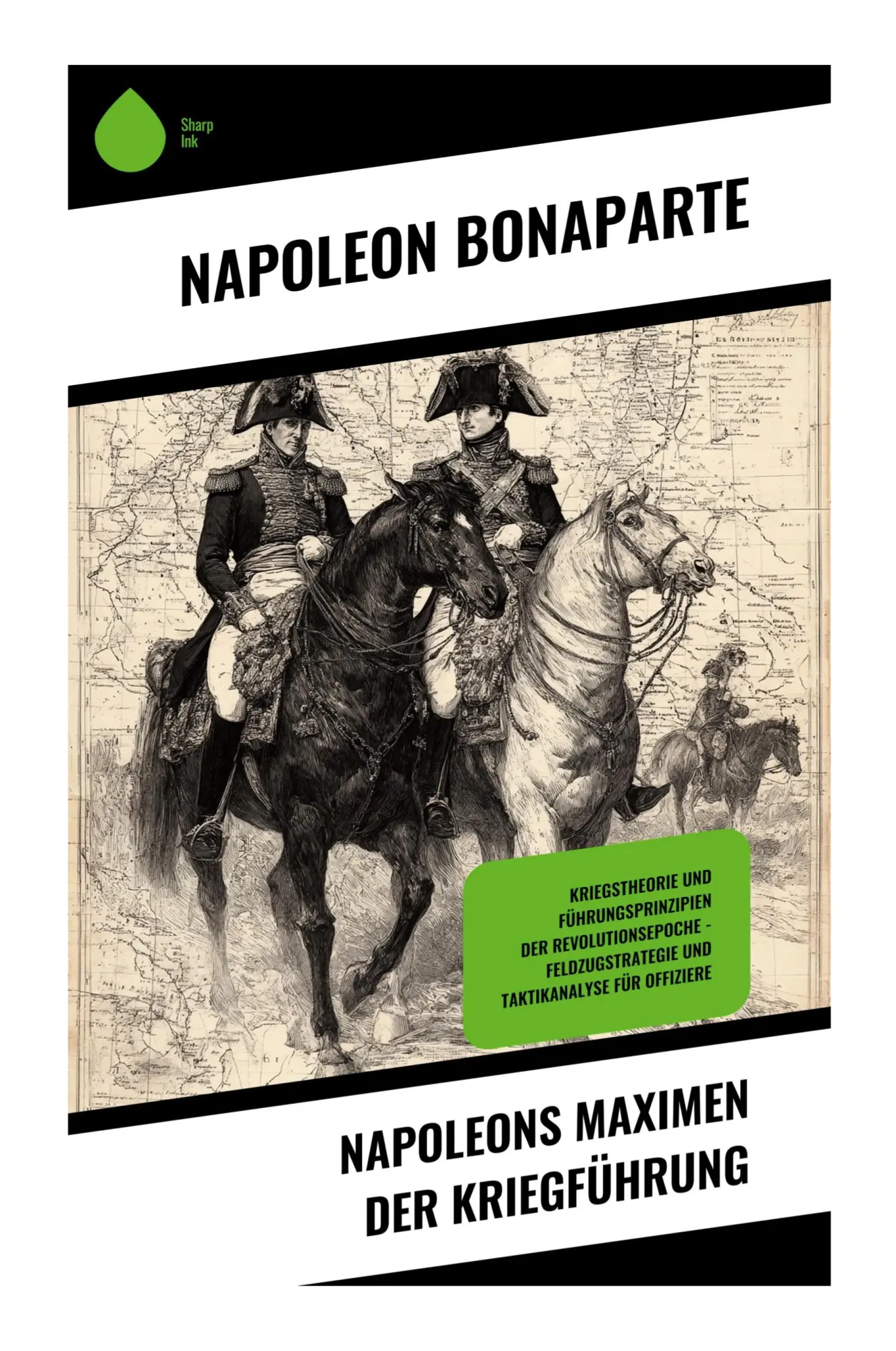 Cover: 9788028392888 | Napoleons Maximen der Kriegführung | Napoleon Bonaparte | Taschenbuch