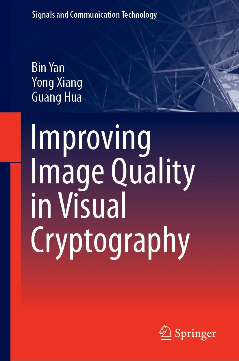Cover: 9789811382888 | Improving Image Quality in Visual Cryptography | Bin Yan (u. a.)