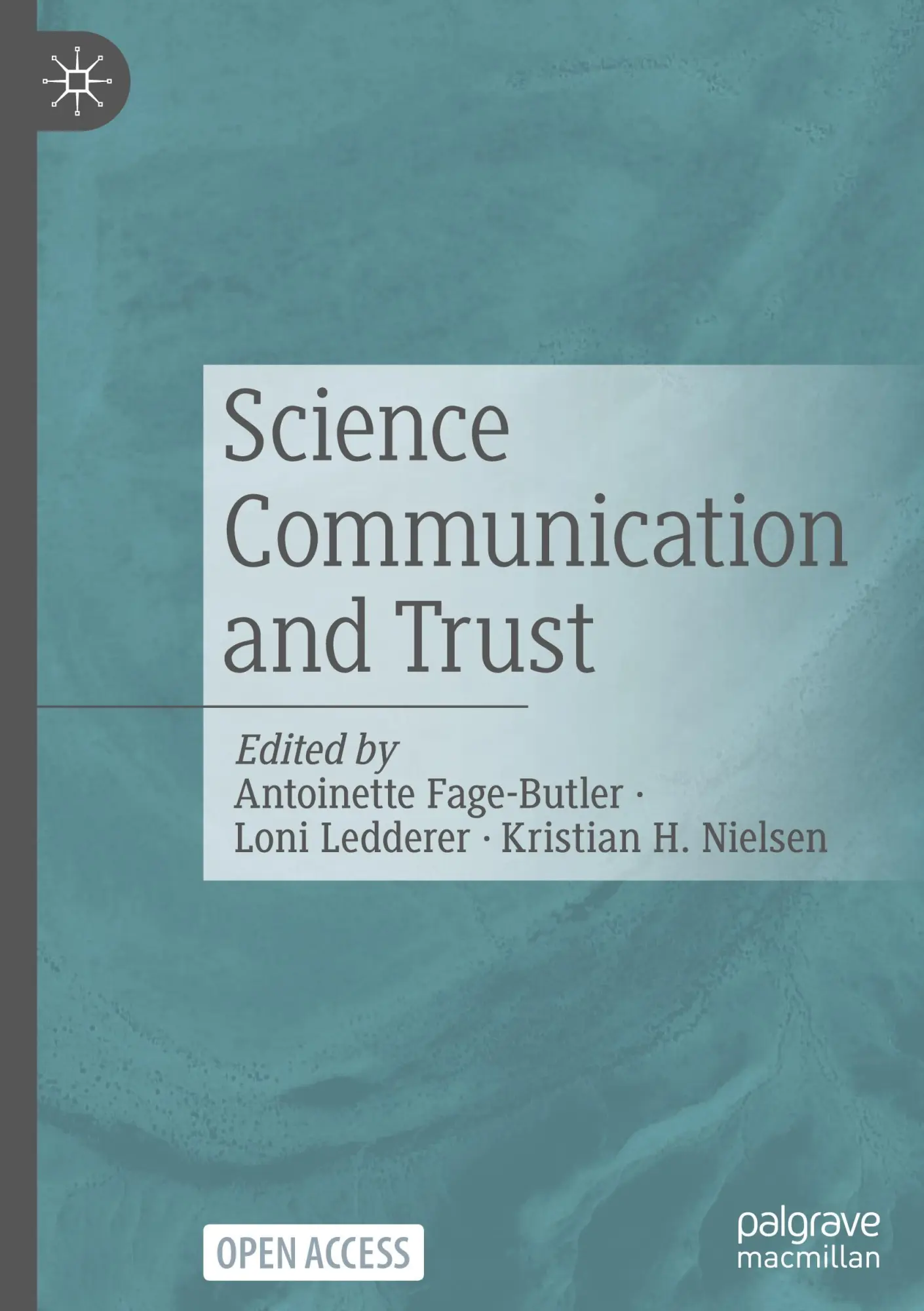 Cover: 9789819612888 | Science Communication and Trust | Antoinette Fage-Butler (u. a.)