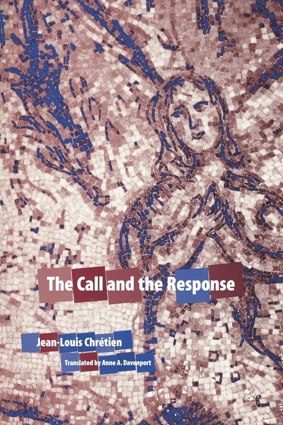 Cover: 9780823222988 | The Call and the Response | Jean-Louis Chretien | Taschenbuch | 2004