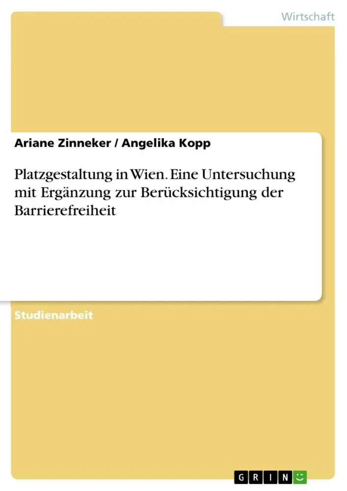 Cover: 9783668592988 | Platzgestaltung in Wien. Eine Untersuchung mit Ergänzung zur...