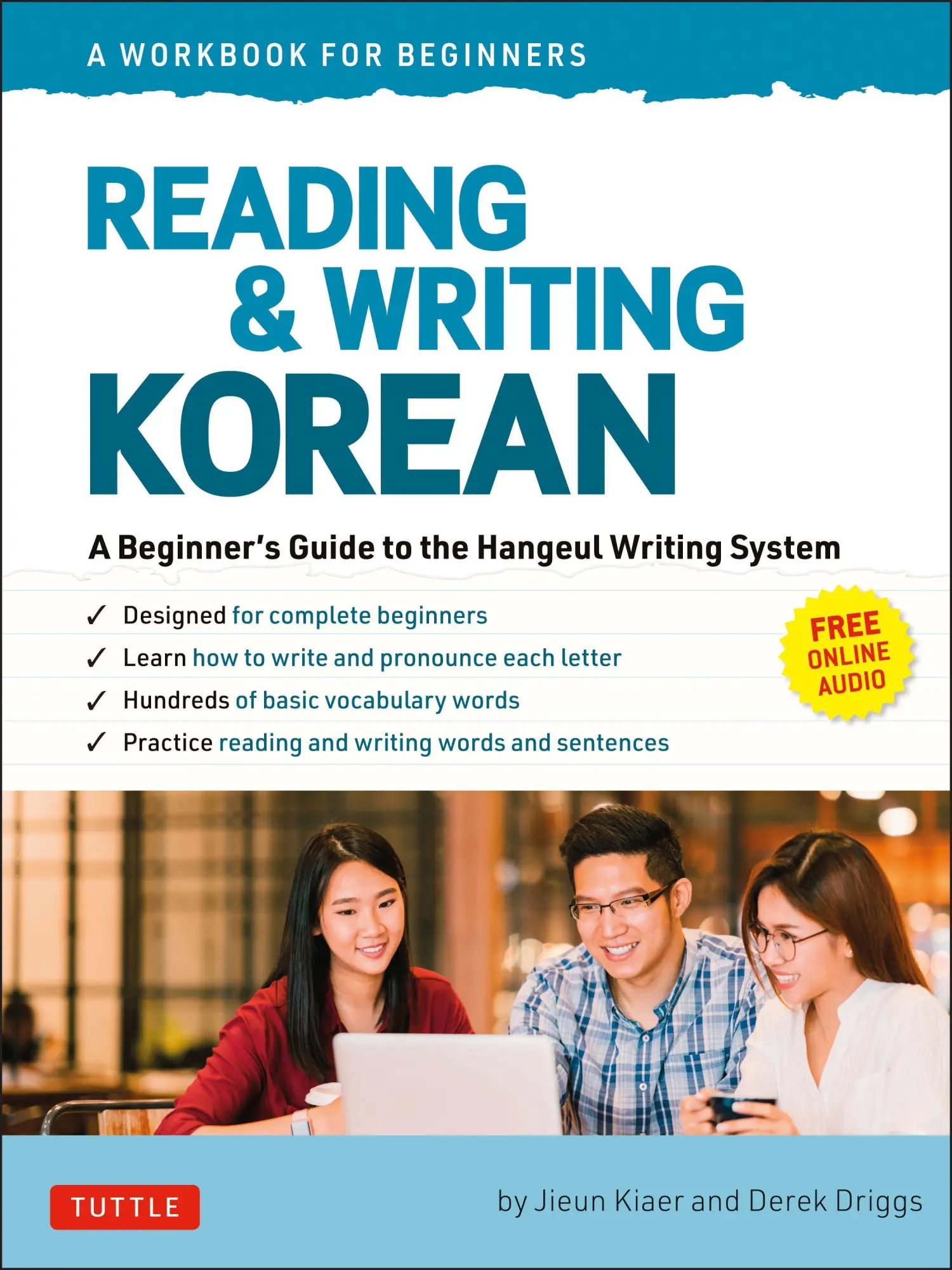 Cover: 9780804853088 | Reading and Writing Korean: A Workbook for Self-Study | Kiaer (u. a.)