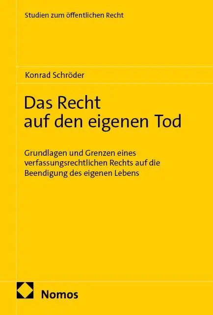 Das Recht auf den eigenen Tod