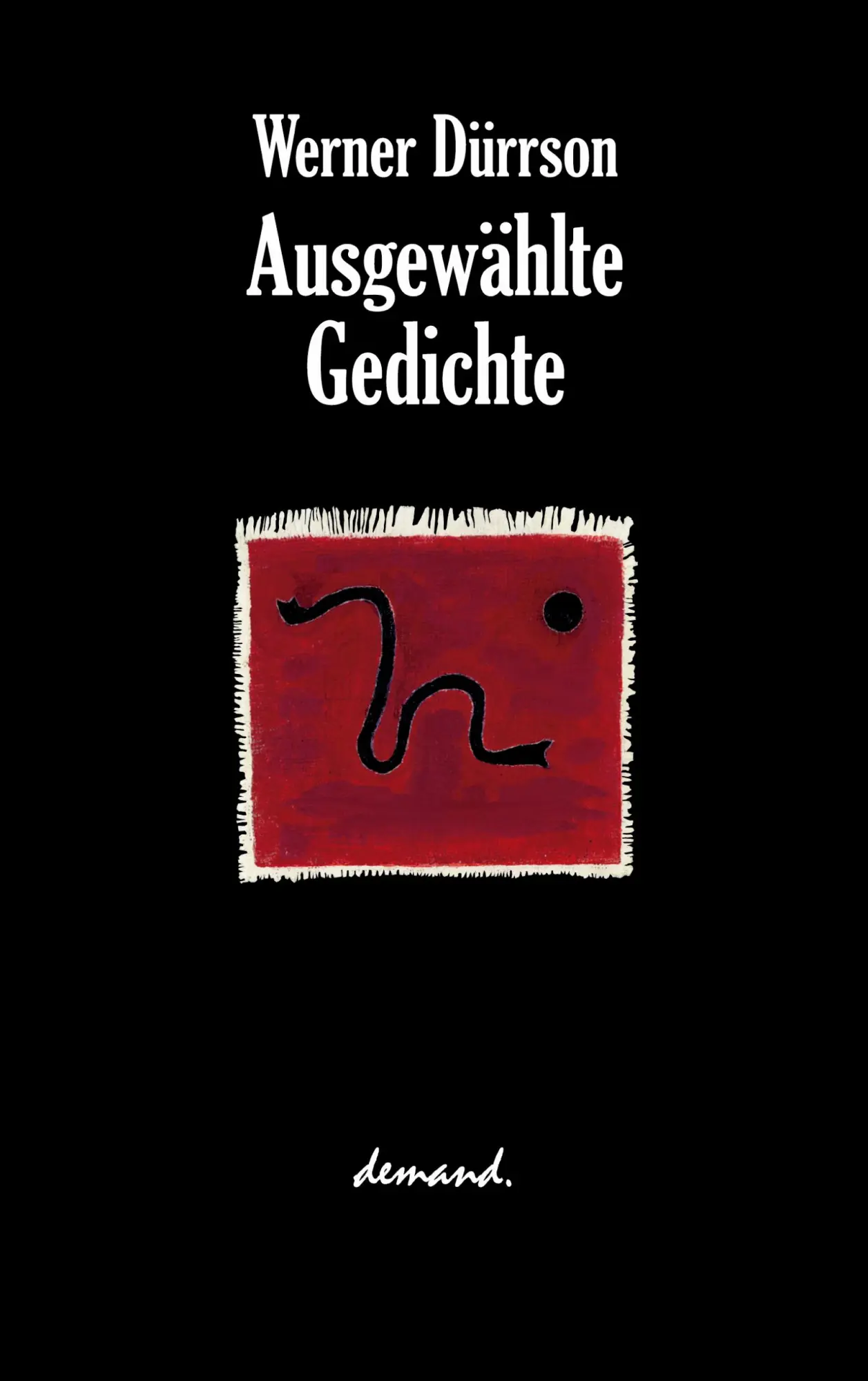 Cover: 9783935093088 | Ausgewählte Gedichte | Werner Dürrson | Taschenbuch | 148 S. | Deutsch