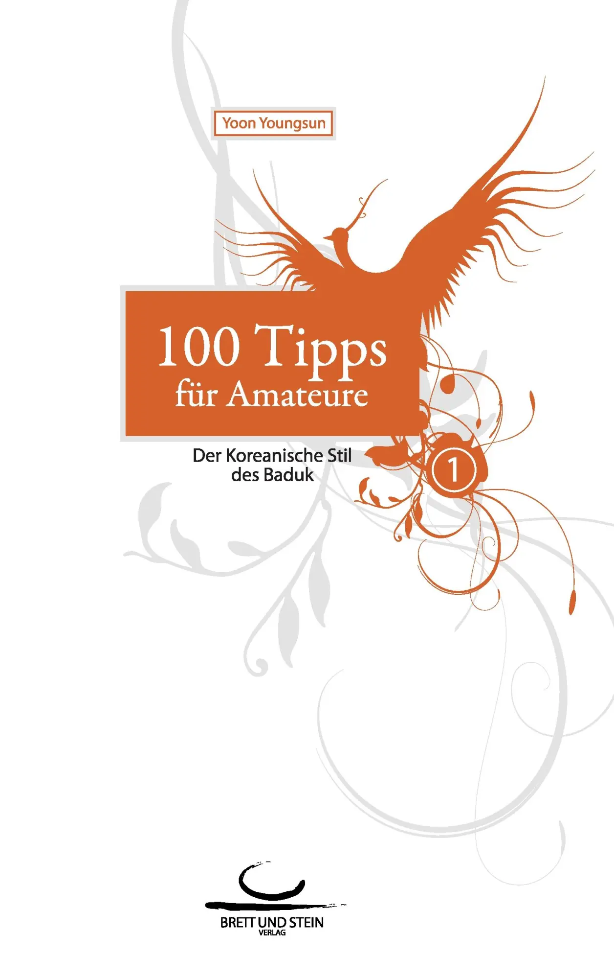 Cover: 9783940563088 | 100 Tipps für Amateure 1 | Youngsun Yoon | Taschenbuch | 196 S. | 2016