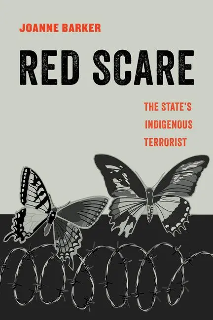 Cover: 9780520303188 | Red Scare | The State's Indigenous Terrorist | Joanne Barker | Buch