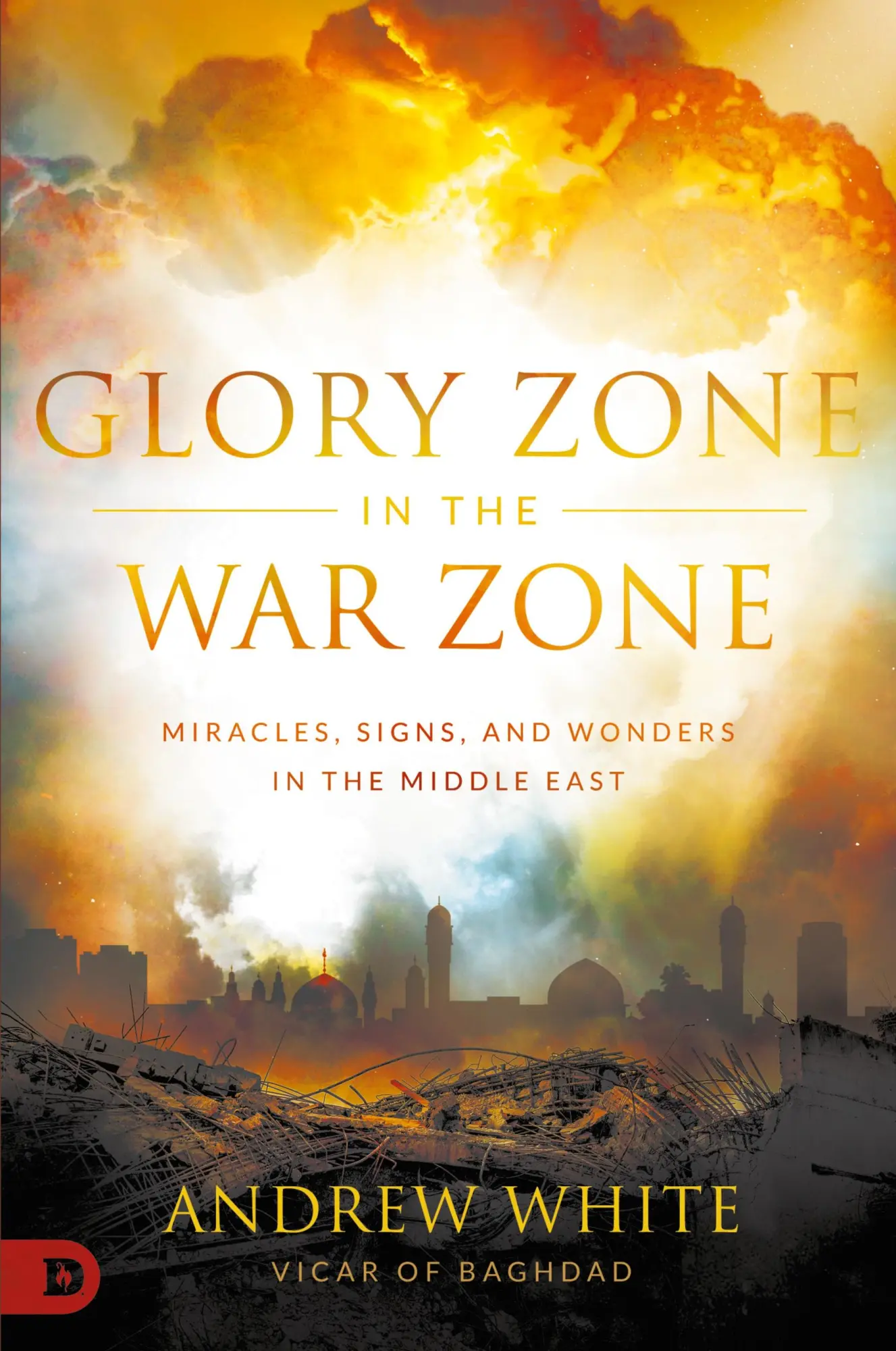 Cover: 9780768453188 | Glory Zone in the War Zone | Andrew White | Taschenbuch | Englisch