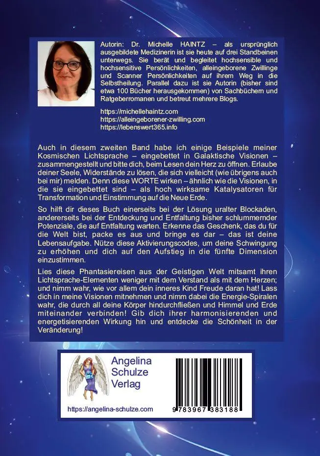 Autor: 9783967383188 | GALAKTISCHE VISIONEN und KOSMISCHE LICHTSPRACHE 2 | Michelle Haintz
