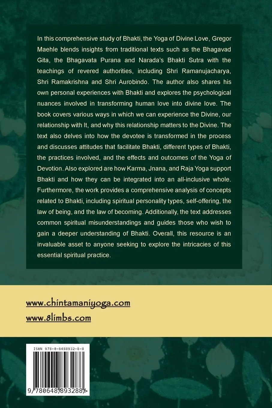 Rückseite: 9780648893288 | Bhakti The Yoga of Love | Gregor Maehle | Taschenbuch | Englisch