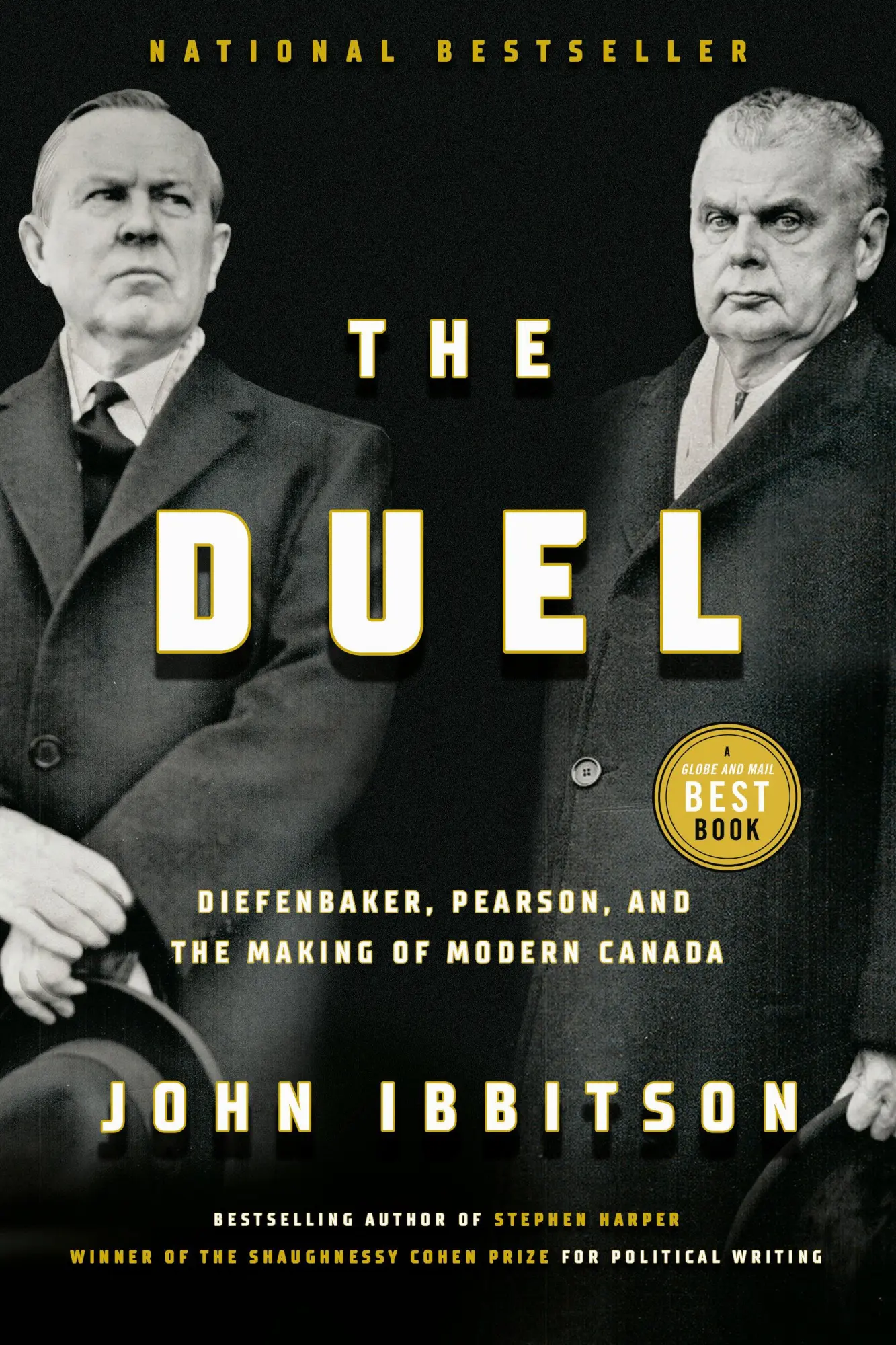 Cover: 9780771003288 | The Duel | Diefenbaker, Pearson and the Making of Modern Canada | Buch