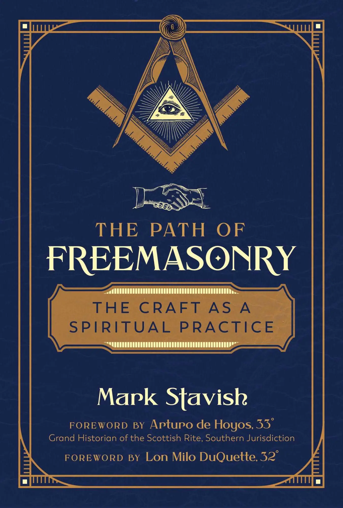 Cover: 9781644113288 | The Path of Freemasonry | The Craft as a Spiritual Practice | Stavish