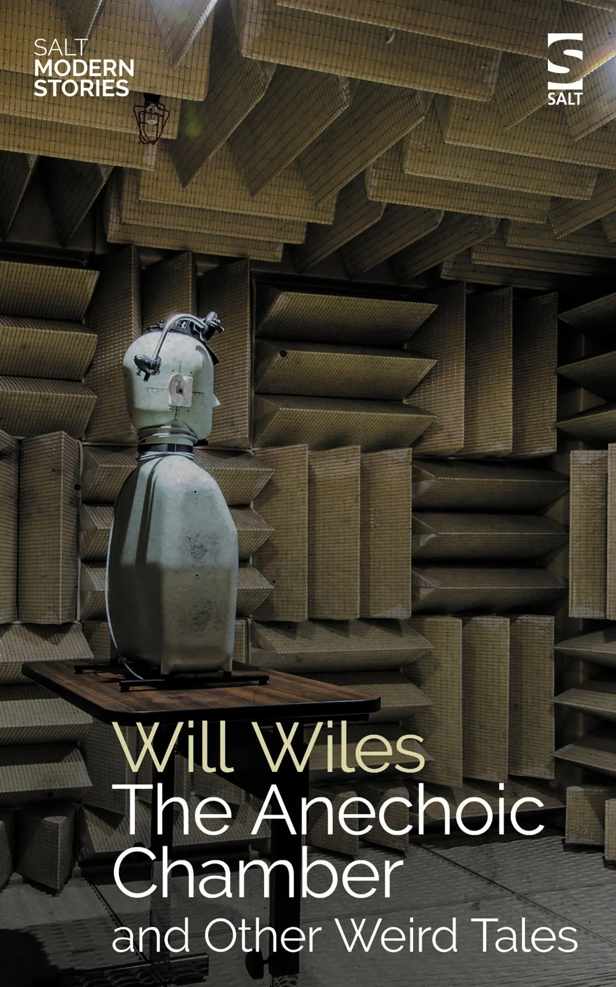Cover: 9781784633288 | The Anechoic Chamber | and Other Weird Tales | Will Wiles | Buch