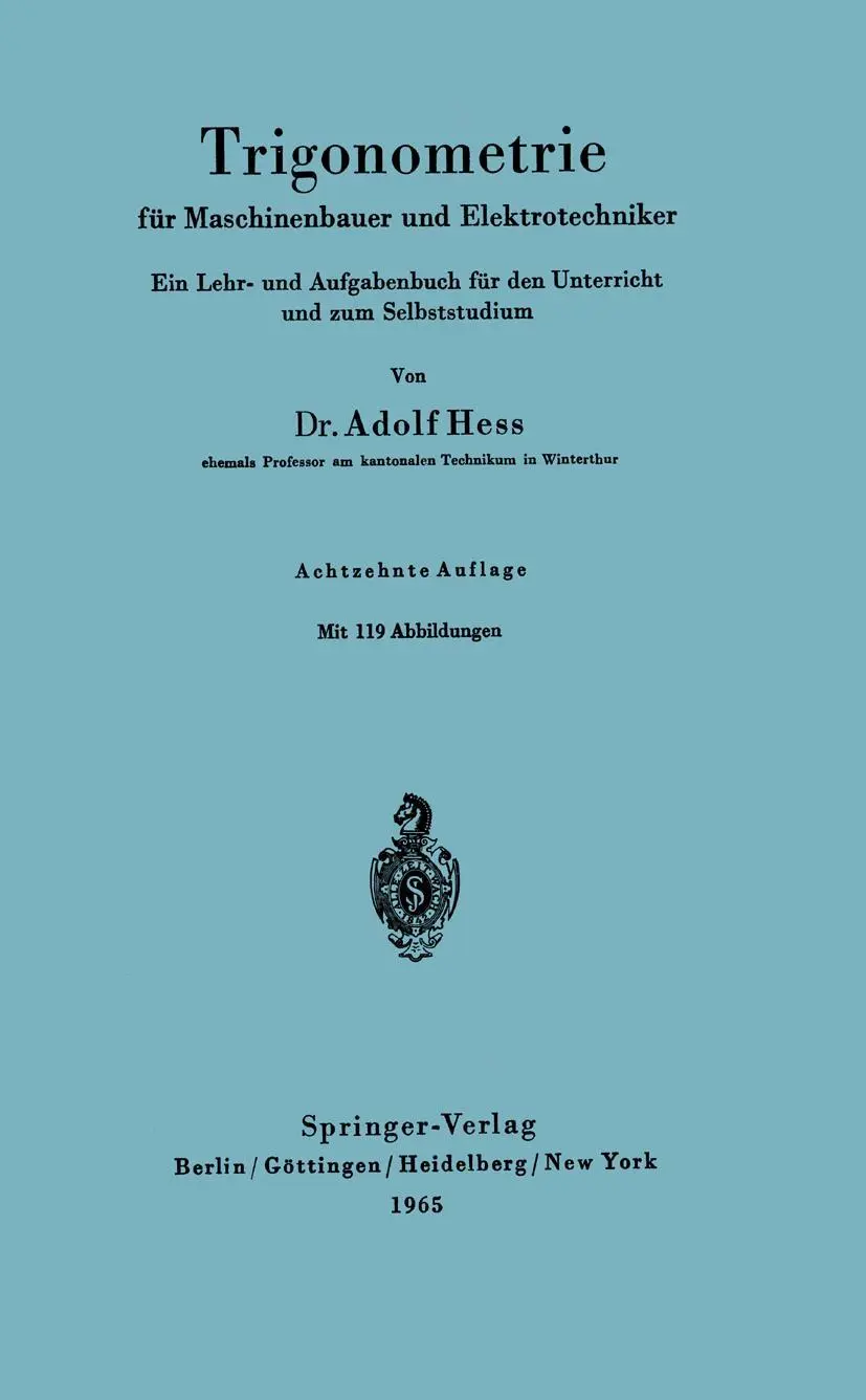 Cover: 9783540033288 | Trigonometrie für Maschinenbauer und Elektrotechniker | Adolf Hess