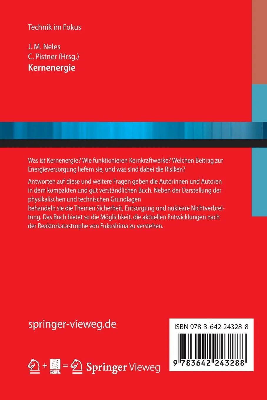 Rückseite: 9783642243288 | Kernenergie | Eine Technik für die Zukunft? | Pistner (u. a.) | Buch