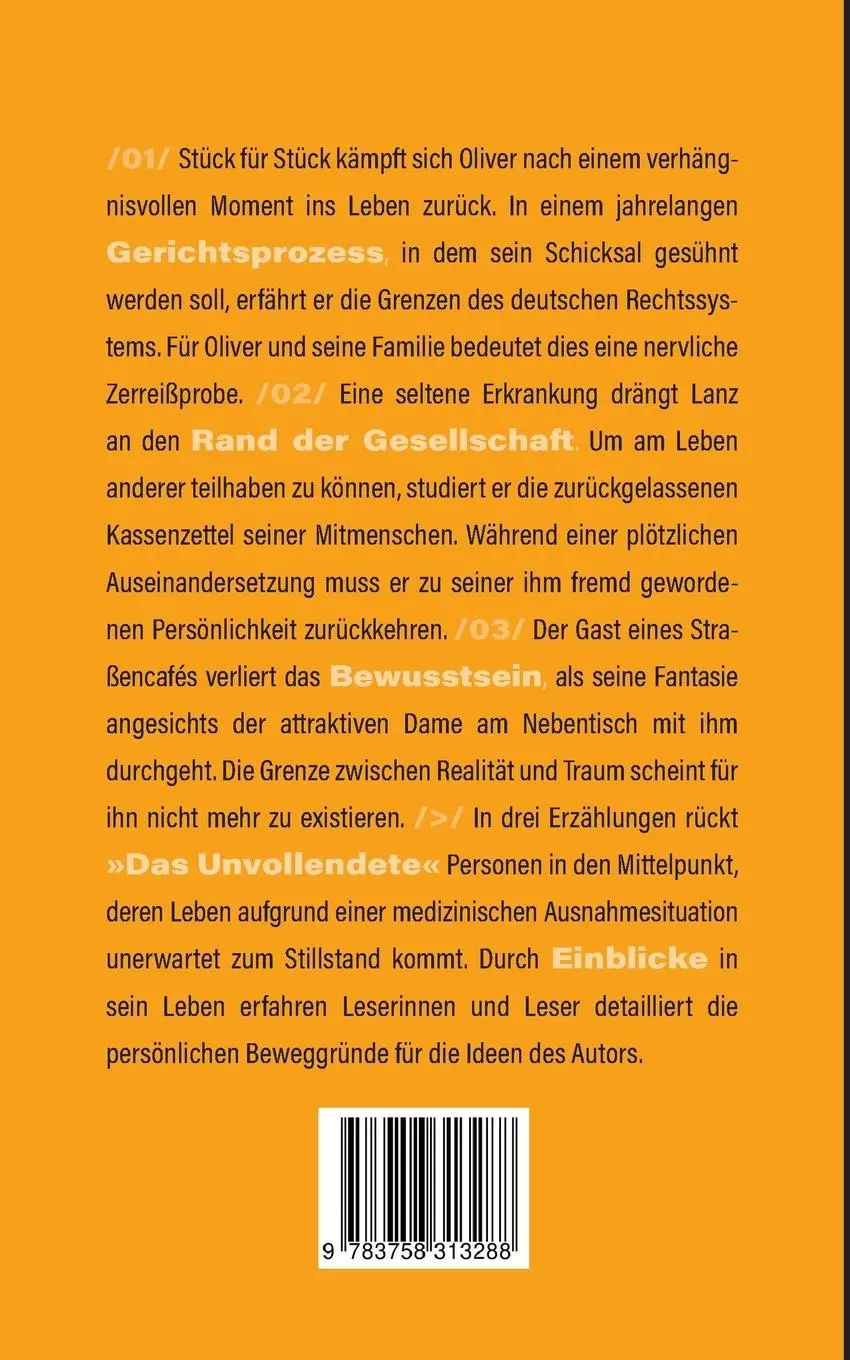 Rückseite: 9783758313288 | Das Unvollendete | Geschichten vom Rande der Dunkelheit | Rutschmann