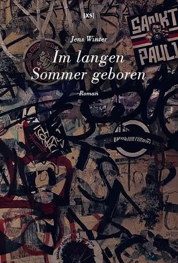 Cover: 9783944503288 | Im langen Sommer geboren | Roman | Jens Winter | Taschenbuch | 140 S.