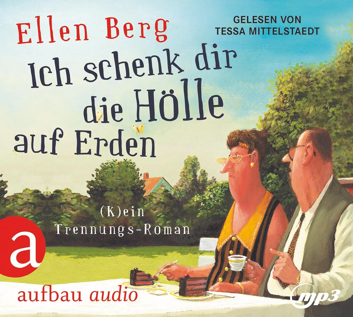 Cover: 9783945733288 | Ich schenk dir die Hölle auf Erden (MP3-CD) | (K)ein Trennungs-Roman.