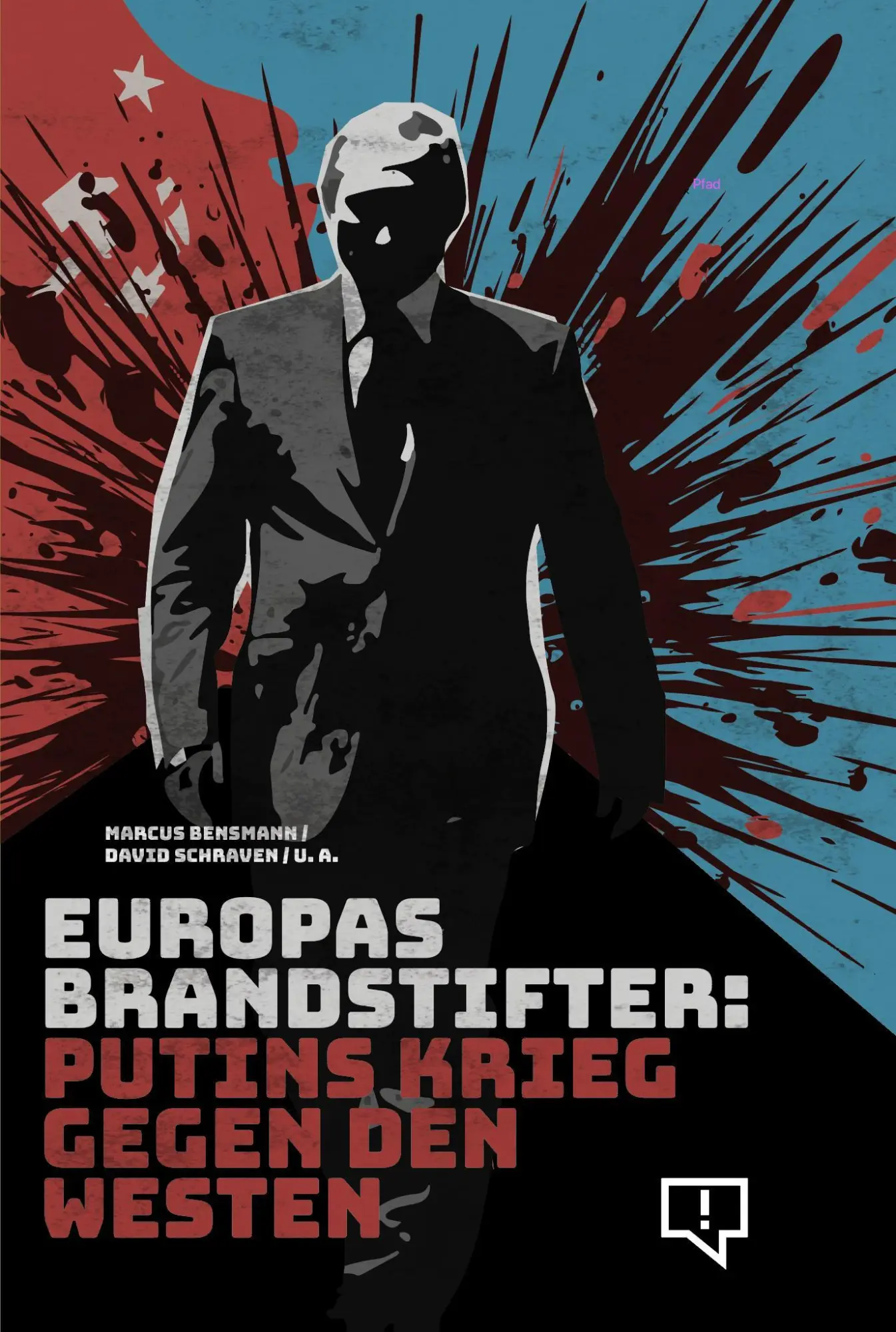 Cover: 9783948013288 | Europas Brandstifter | Putins Krieg gegen den Westen | Taschenbuch