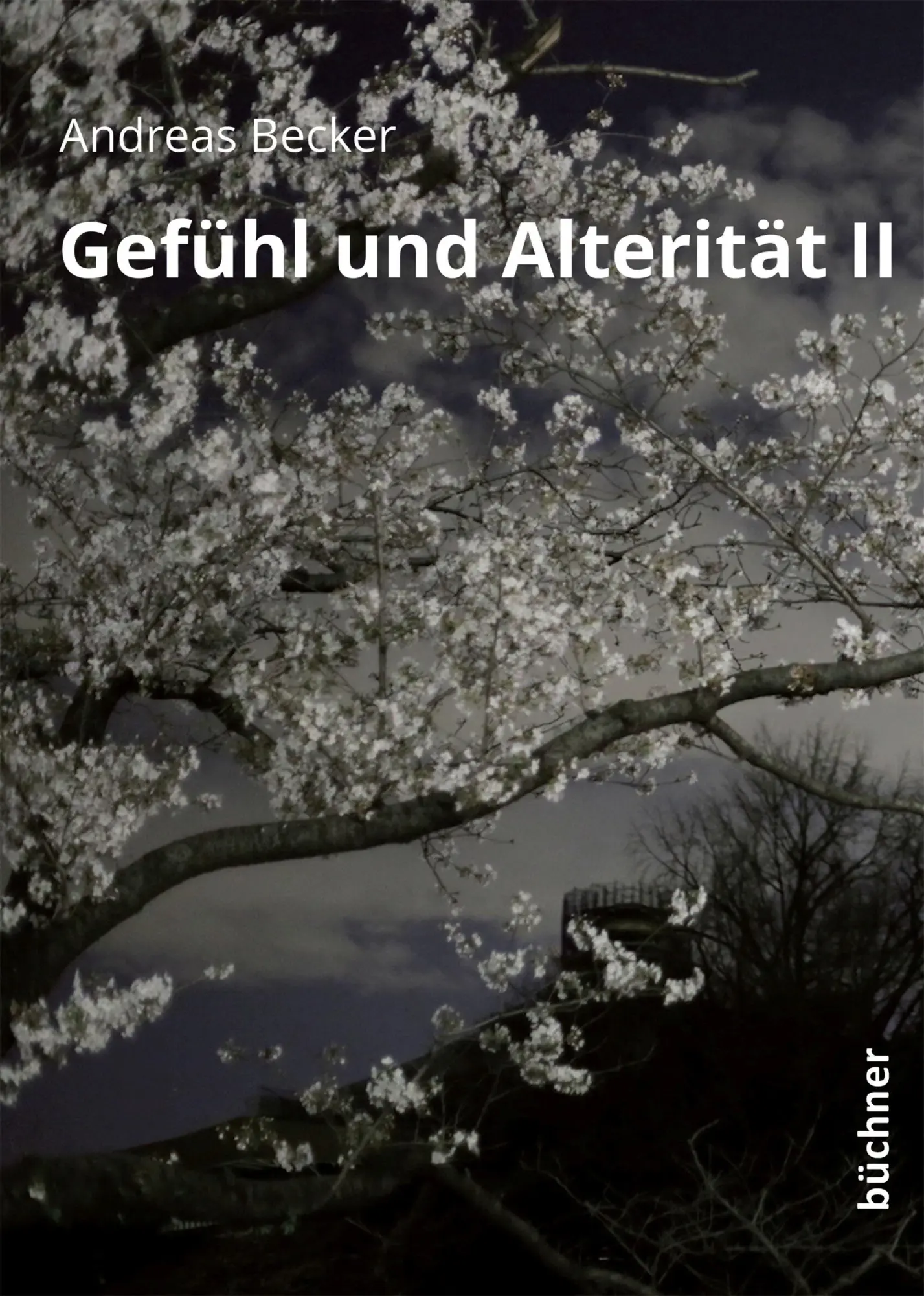 Cover: 9783963173288 | Gefühl und Alterität II | Andreas Becker | Buch | 302 S. | Deutsch