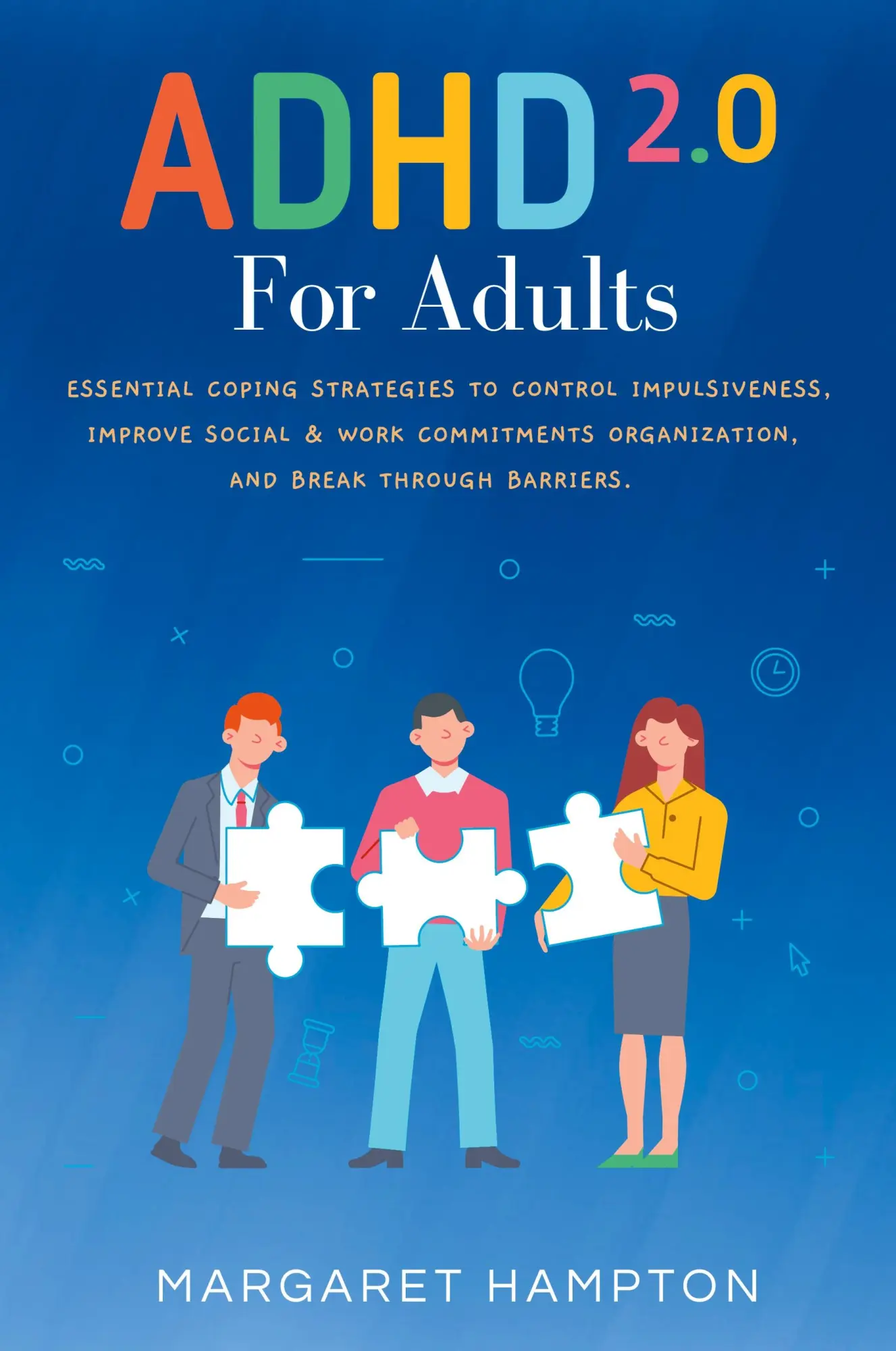 Cover: 9798215113288 | ADHD 2.0 For Adults | Margaret Hampton | Taschenbuch | Englisch | 2023