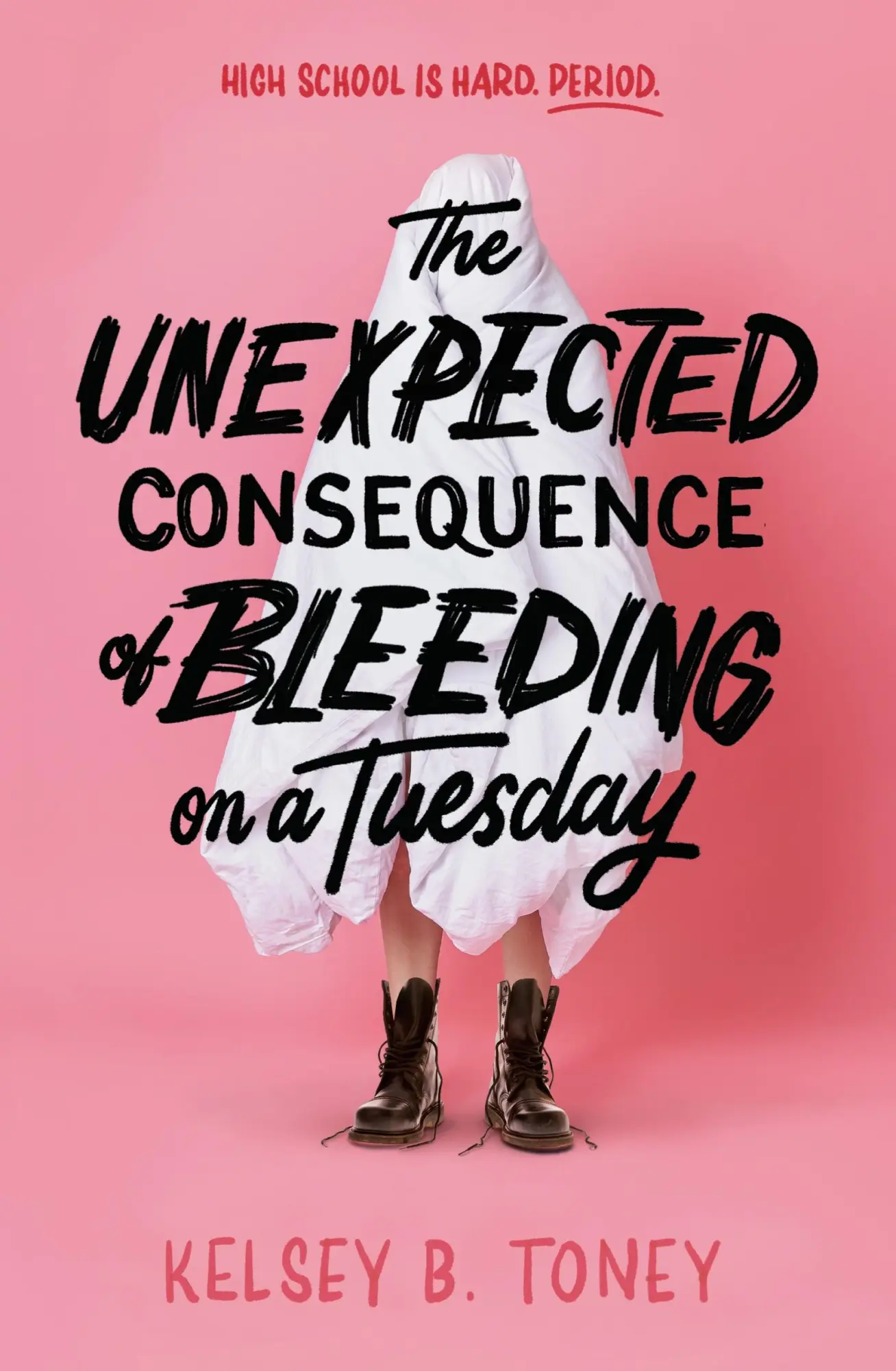 Cover: 9781444983388 | The Unexpected Consequence of Bleeding on a Tuesday | Kelsey B. Toney