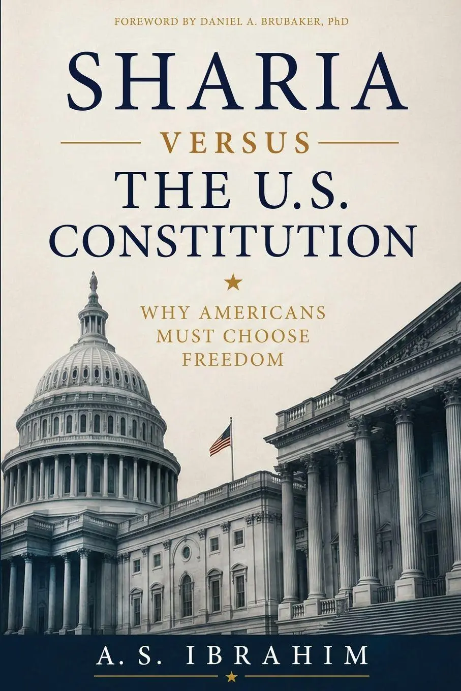 Cover: 9781949123388 | Sharia Versus the U.S. Constitution | A. S. Ibrahim | Taschenbuch