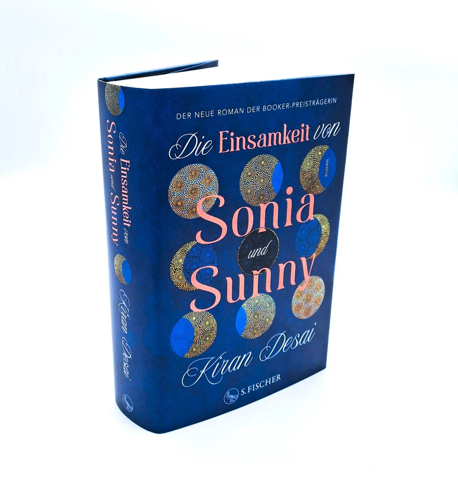 Bild: 9783100153388 | Die Einsamkeit von Sonia und Sunny | Kiran Desai | Buch | 752 S.