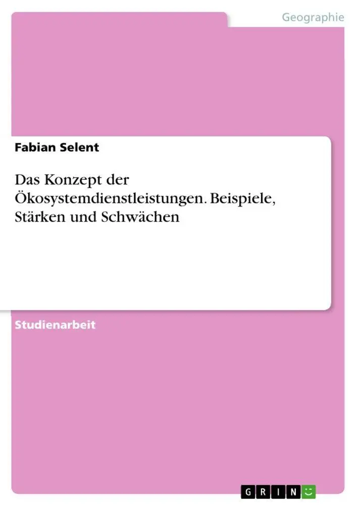 Cover: 9783346773388 | Das Konzept der Ökosystemdienstleistungen. Beispiele, Stärken und...