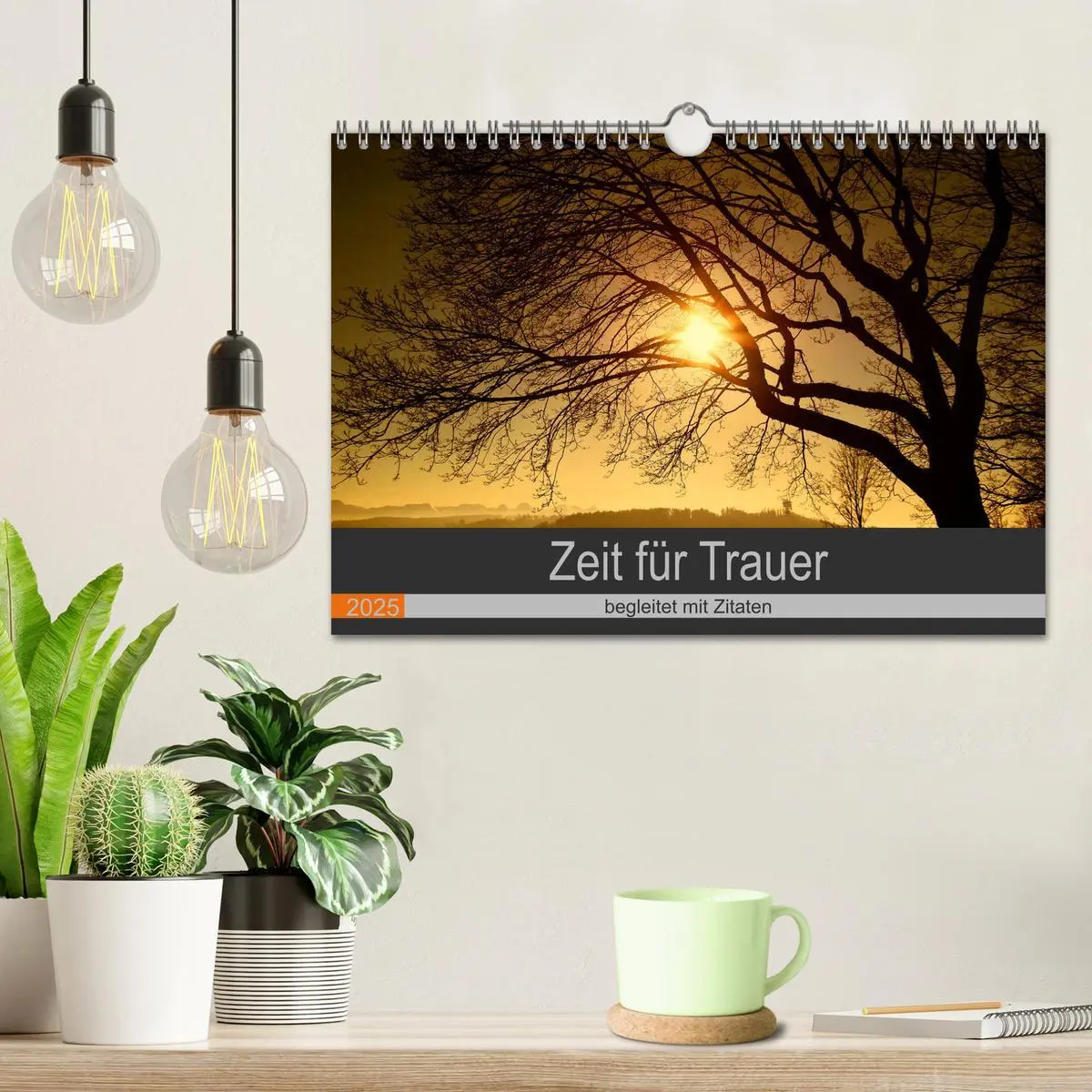 Bild: 9783435323388 | Zeit für Trauer - begleitet mit Zitaten (Wandkalender 2025 DIN A4...