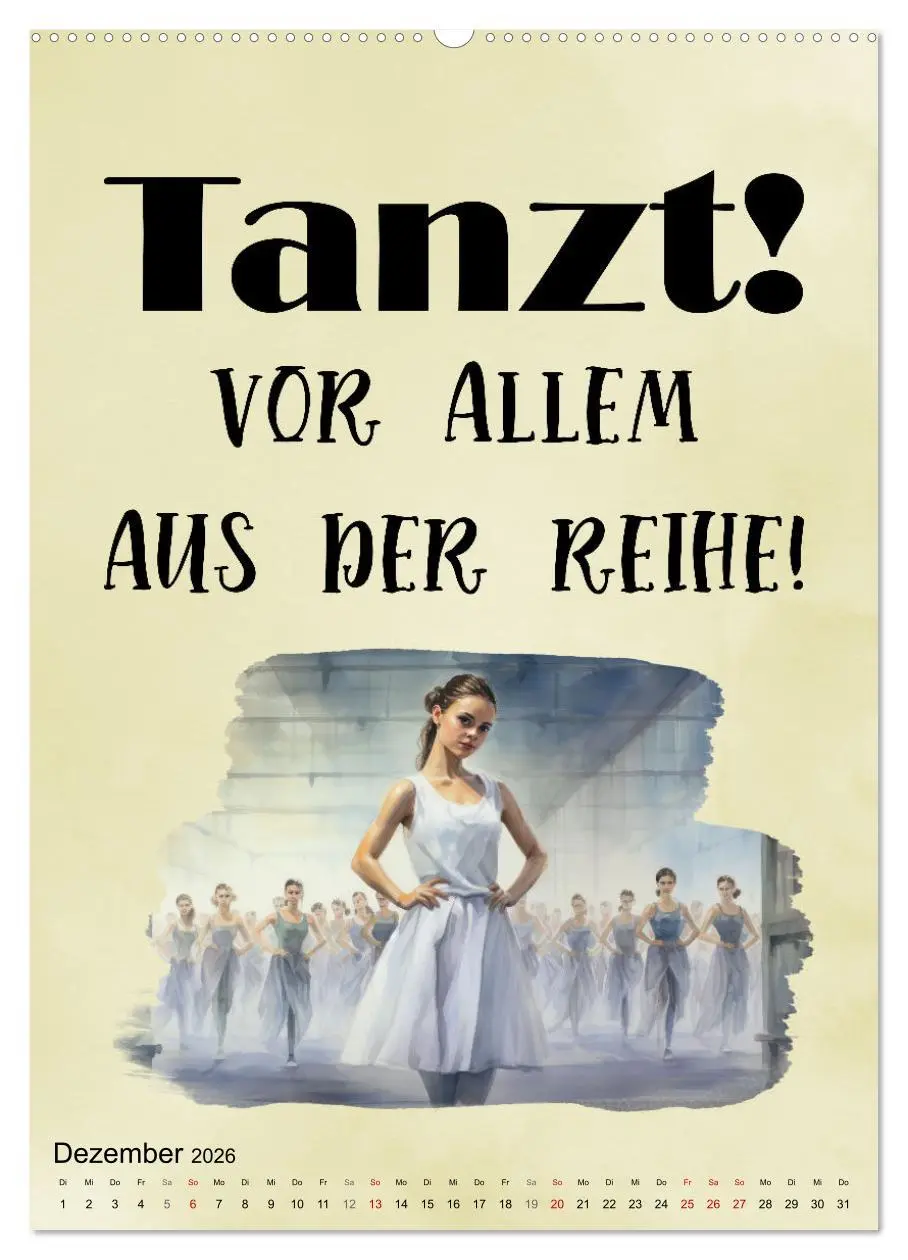 Bild: 9783516293388 | Tanzsprüche (hochwertiger Premium Wandkalender 2026 DIN A2 hoch),...