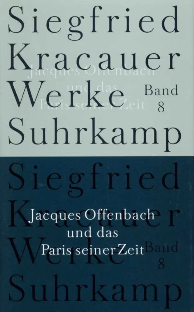 Jacques Offenbach und das Paris seiner Zeit