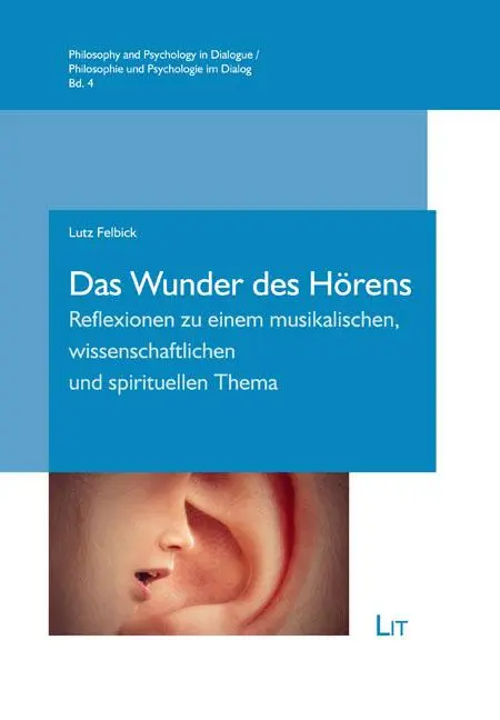 Cover: 9783643153388 | Das Wunder des Hörens | Lutz Felbick | Taschenbuch | 266 S. | Deutsch