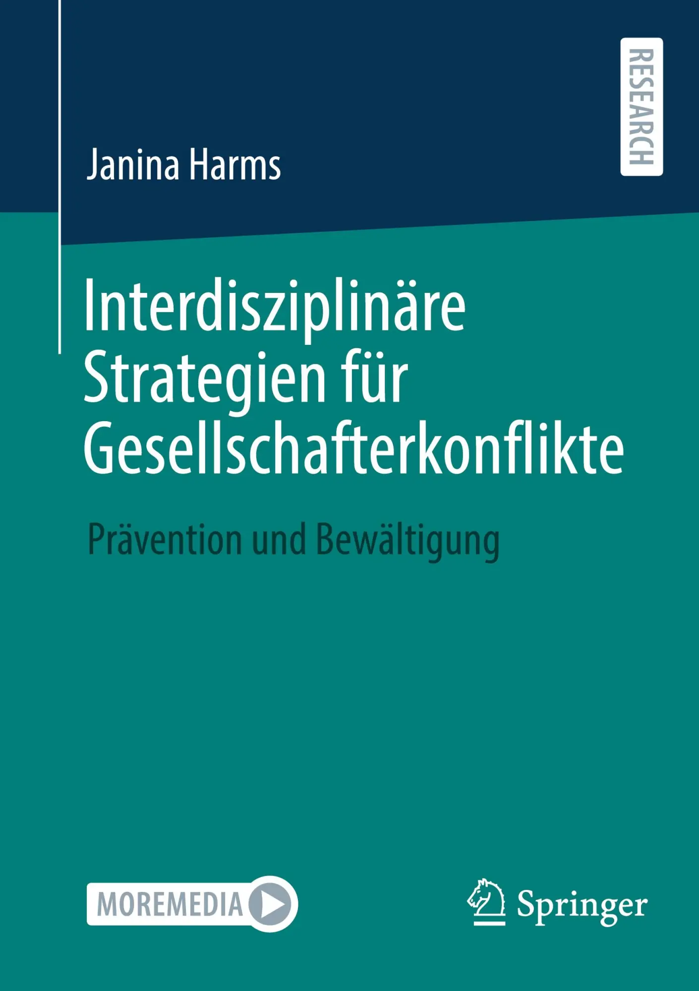 Cover: 9783658483388 | Interdisziplinäre Strategien für Gesellschafterkonflikte | Harms | xii