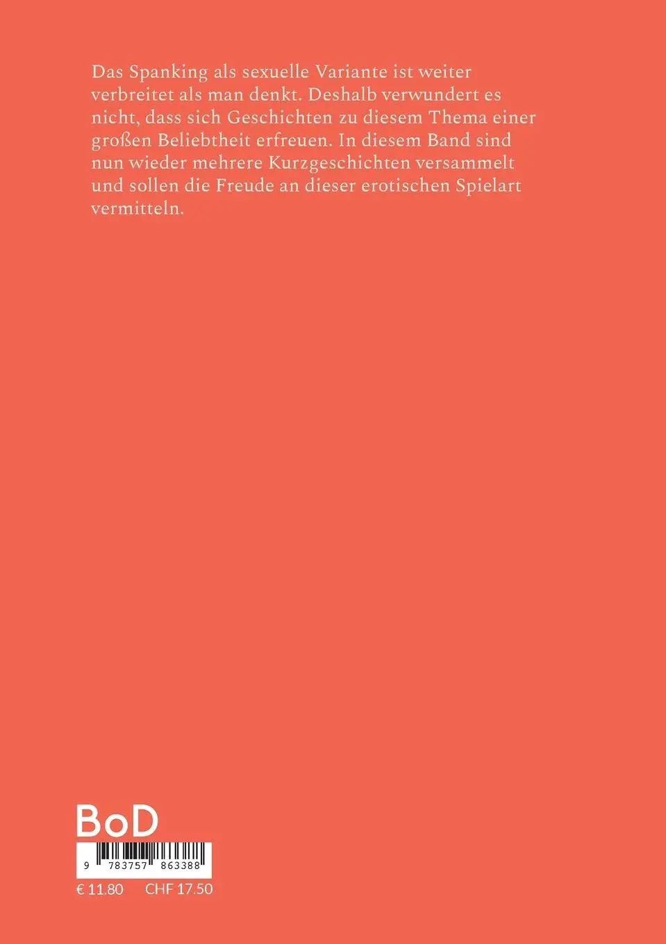 Rückseite: 9783757863388 | Heute gibt es Hiebe | Spankinggeschichten | I. Digas | Taschenbuch